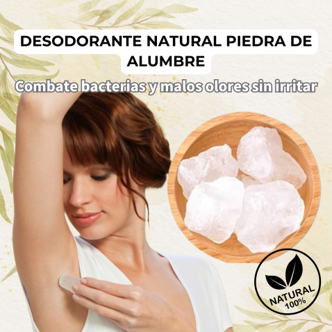 Desodorante natural piedra de alumbre: combate bacterias y malos olores sin irritar